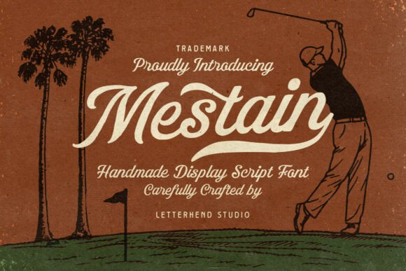 Mestain Script: The Vintage Charm Your Brand Needs